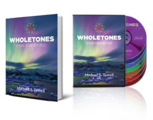 Wholetones: The Healing Frequency Music Project